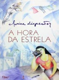 A hora da estrela, romance de Clarice Lispector