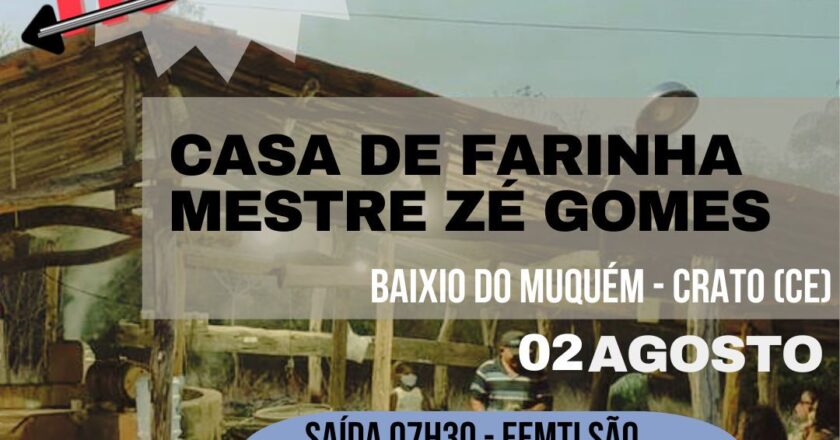 Programa Rumo aos Museus em mais um roteiro – Casa de Farinha Mestre José Gomes